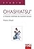 Ohashiatsu. Le tecniche cor...