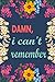 Damn I Can't Remember: Inte...