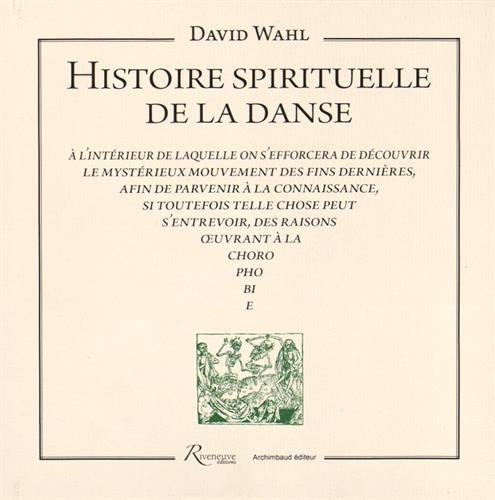 Histoire spirituelle de la danse (Paperback)
