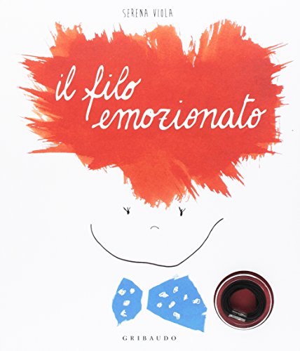 Il filo emozionato (Hardcover)