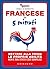 Francese in 5 minuti. Mettere alla prova le proprie abilità non è mai stato così semplice