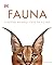 Fauna: Il Regno Animale Visto da Vicino