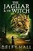 The Jaguar and the Witch (T...