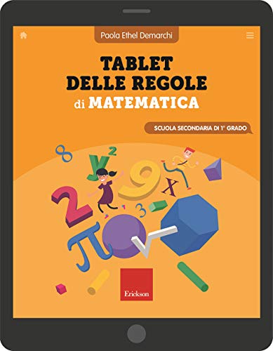 Tablet delle regole di matematica. Per la Scuola secondaria di primo grado. Ediz. a spirale (Paperback)