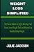Weight Loss Simplified: 10 ...
