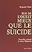 Rue de l'Ouest, mieux que le suicide by Benjamin Villari