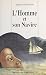L'Homme et son navire (Ancre Marine) by Simon Gantillon