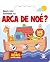 Quem está escondido na Arca...
