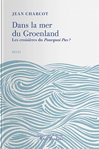 Dans la mer du Groenland (Hardcover)