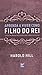 Aprenda a viver como filho do Rei - EDIÇÃO DE BOLSO (Em Portugues do Brasil)