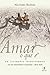 Amar: O Que E?
