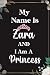 My Name Is Zara And I Am A ...