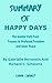 SUMMARY OF HAPPY DAYS by Emma Carney