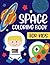Space Coloring Book For Kid...