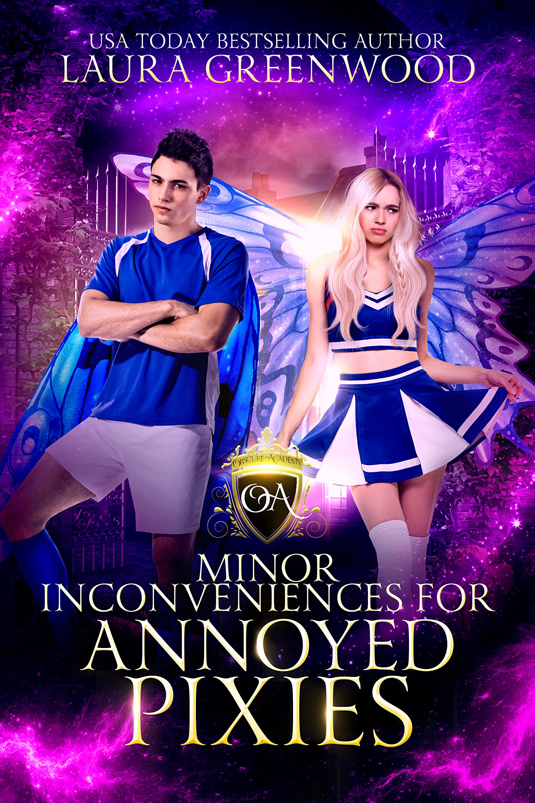 Minor Inconveniences For Annoyed Pixies (Obscure Academy #7)