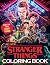 Stranger Things Coloring Bo...