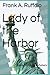 Lady of the Harbor: A Jack ...