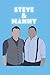 Steve and Manny