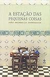A Estação das Peq...