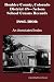 Boulder County, Colorado District 48-Nelson School Census Records 1886-1900: An Annotated Index