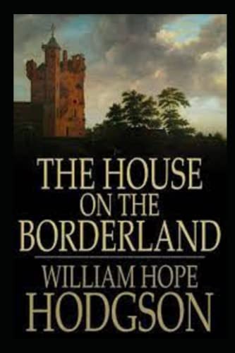 The House on the Borderland