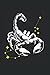 Scorpio Notebook: Scorpio Journal For Writing Cute Scorpio Notepad For Students Lined Funny Scorpio Book Gifts Journaling Scorpio Notebook College Ruled