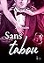 Sans tabou