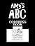 Amy's ABC Coloring Book by Judy Grupp