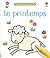 Le printemps - Mes petits coloriages Usborne