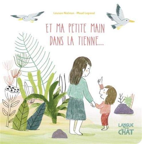 Et ma petite main dans la tienne ... (Hardcover)