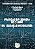 PRÁTICAS E PESQUISAS NO CAM...