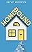 Homebound by Hayley Anderton Homebound by Hayley Anderton