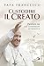 Custodire il Creato. Propos...