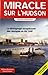 Miracle sur l'Hudson : Le t...