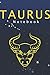Taurus Notebook: Astrology ...