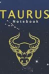 Taurus Notebook: Astrology Zodiac Notes ⎜120 cream-colored ⎜Lined ⎜ 6 x 9