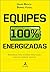 Equipes 100 Por Cento Energ...
