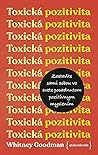 Toxická pozitivita