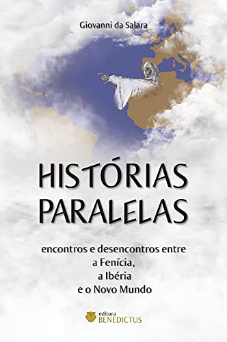historias paralelas encontros e desencontros entre a fenic (Paperback)