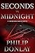 Seconds to Midnight (A Dono...