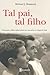 Tal Pai, Tal Filho by Michael J. Diamond