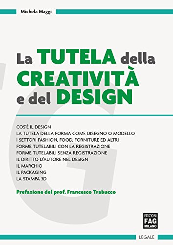 Tutela della creatività e del design (La) (Italian Edition)