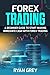 Forex Trading: A beginner g...