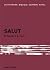 Salut (LF.BIB.NOUV.TES) (Fr...