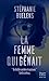 La femme qui gênait