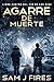 Agarre de Muerte: Un thriller de supervivencia EMP postapocalíptico (Libro Cuatro) (El Fin de los Días nº 5) (Spanish Edition)