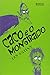 Caco E O Mongirado