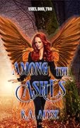Among the Ashes