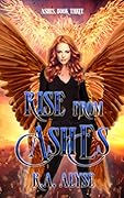 Rise from Ashes