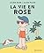 La Vie en rose